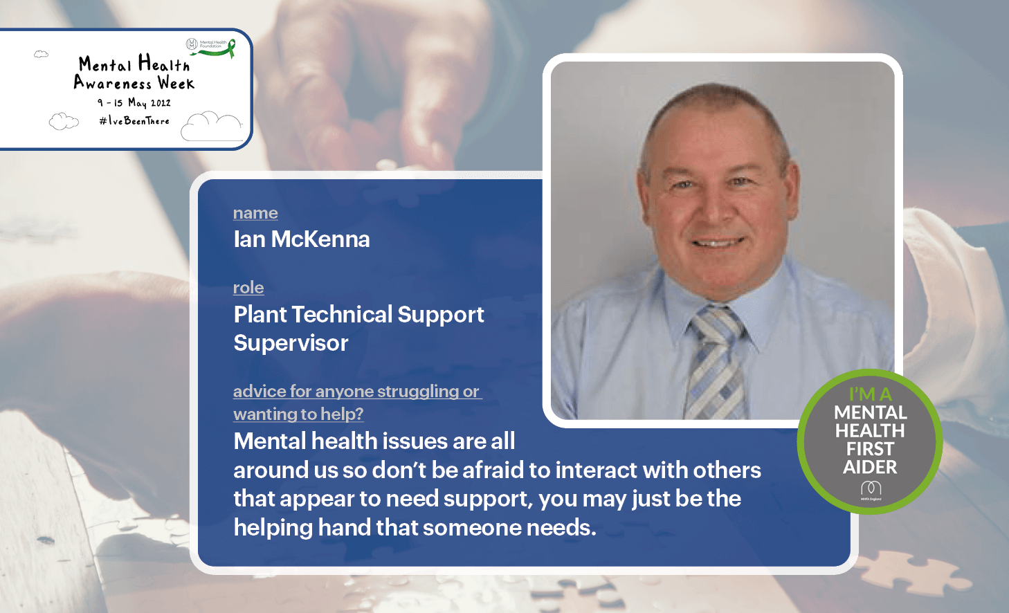 Advice from our Mental Health First Aiders - Ian McKenna, Plant Technical Support